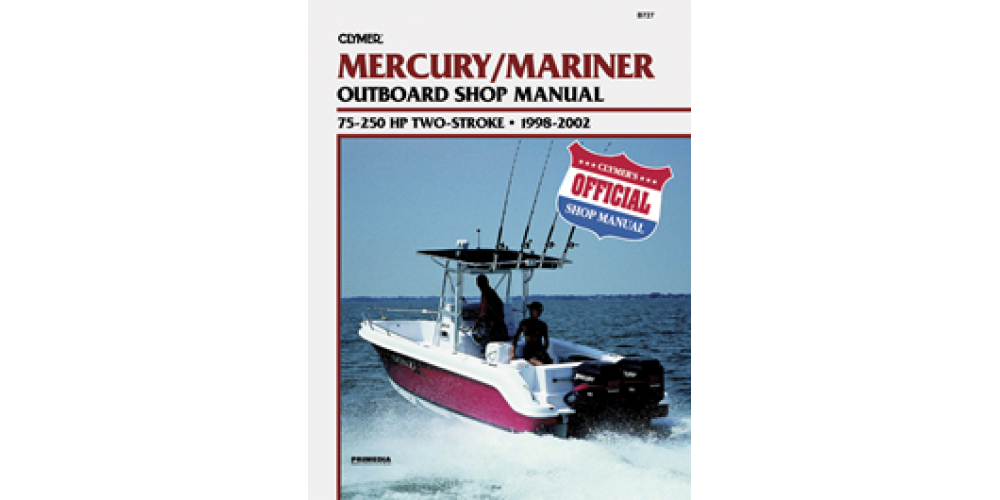 Clymer Manual Merc O/B 1998-02 75-250Hp