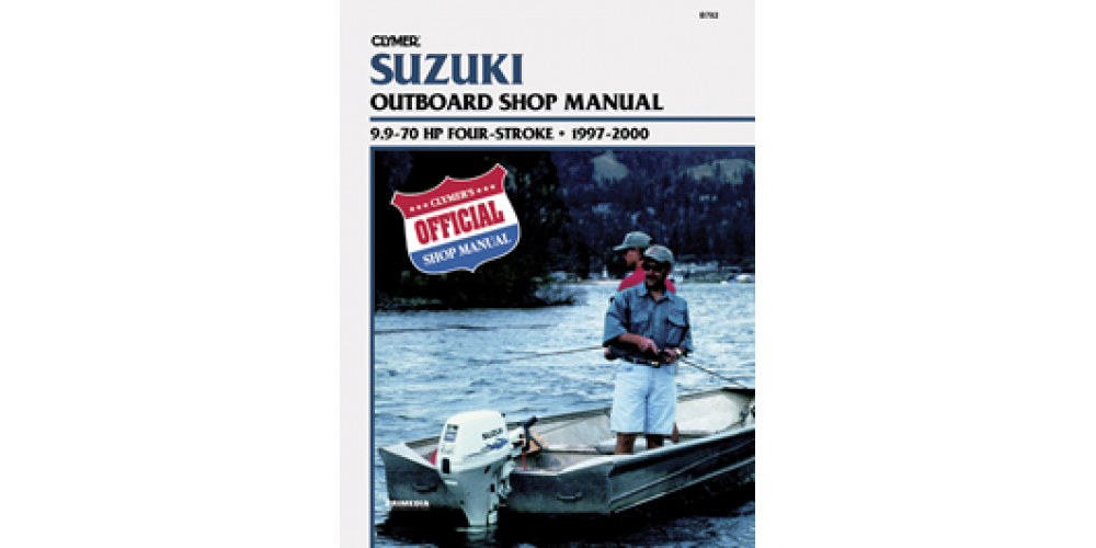 Clymer Manual Suzuki 4/S/9.9-70Hp 97-2000