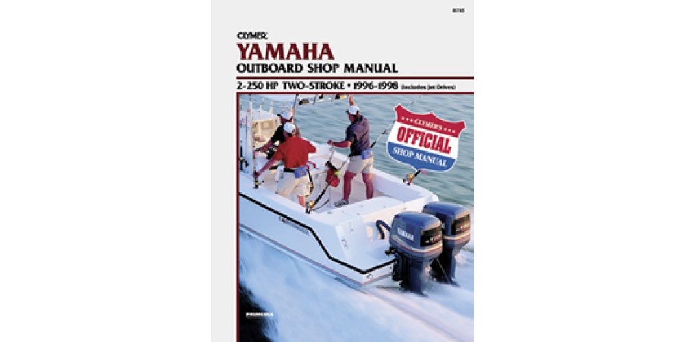 Clymer Manual Yamaha O/B 96-98 2-250Hp